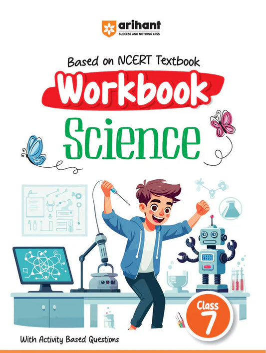 Class 7 -  Science  - Workbook ARIHANT-1