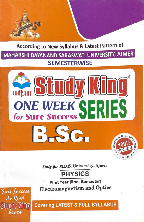 Year 1 - B.Sc. Physics Electromagnetism and Optics ONE WEEK SERIES - MDSU